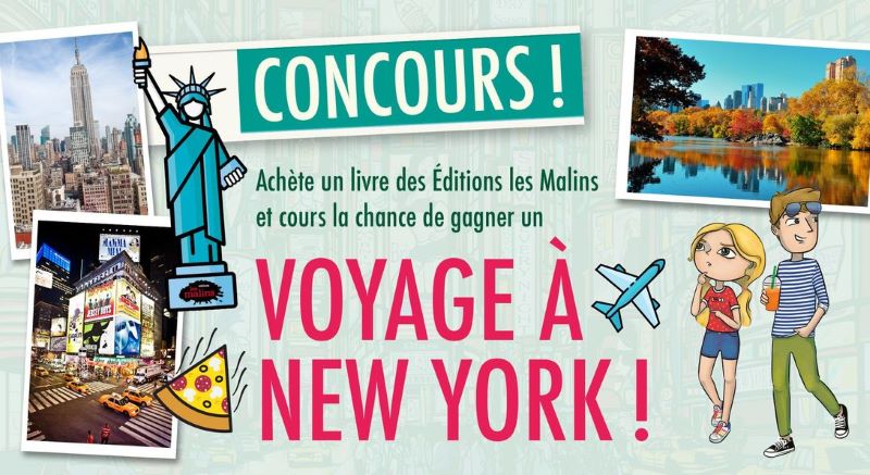 Concours Envole-toi pour New-York grâce aux Éditions les Malins! Concours Envole Toi Pour New York Grâce Aux éditions Les Malins!