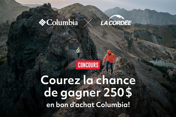 Concours Gagnez un bon d’achat Columbia Sportswear d Concours Gagnez Un Bon D’achat Columbia Sportswear D